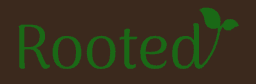 Rooted